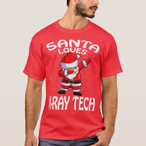 Santa Loves X Ray Tech Christmas T_Shirt