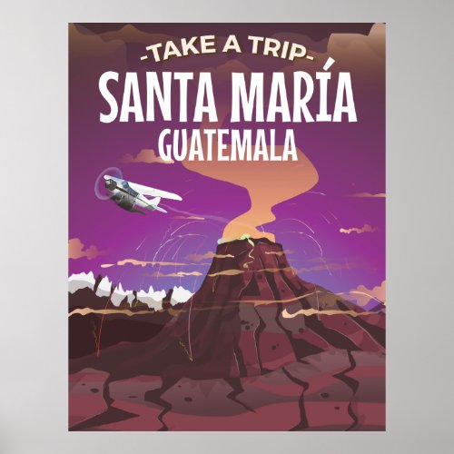 Santa Mara Guatemala vintage travel poster Poster