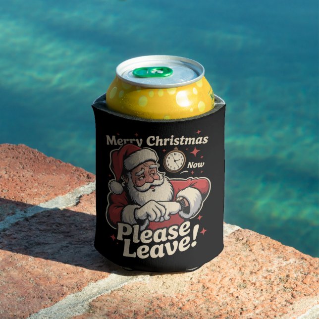 Santa Merry Christmas Now Please Leave Sarcastic Can Cooler (In Situ Pool)