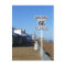 Santa Monica Route 66 Postcard!