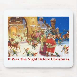 Santa & Mrs Claus Christmas Eve at the North Pole Mouse Pad