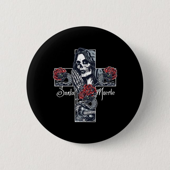 Santa Muerte Cross  Button (Front)