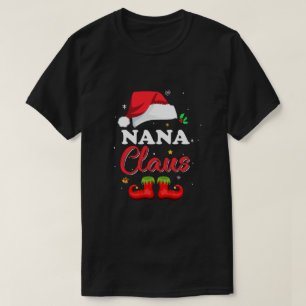 Santa Nana Claus Matching Family Pajamas Christmas T-Shirt