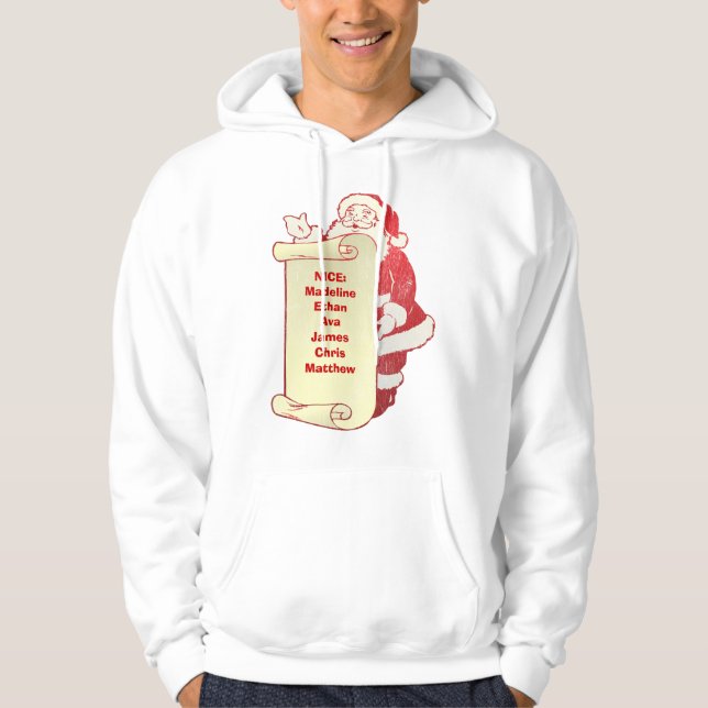 Santa' nicest list -Customized - Customized Hoodie (Front)