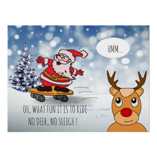 Santa on skateboard funny reindeer sleigh winter poster