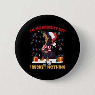 Santa On The Naughty List Dachshund Christmas Gift Button