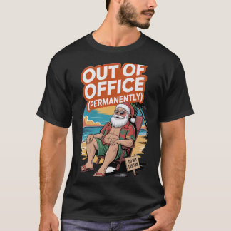 Santa Out of Office T-Shirt