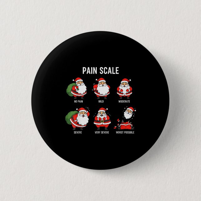 Santa Pain Scale Funny Christmas Design For Nurse  Button (Front)