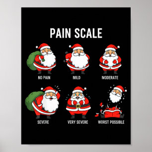 Santa Pain Scale Funny Christmas Design For Nurse Poster