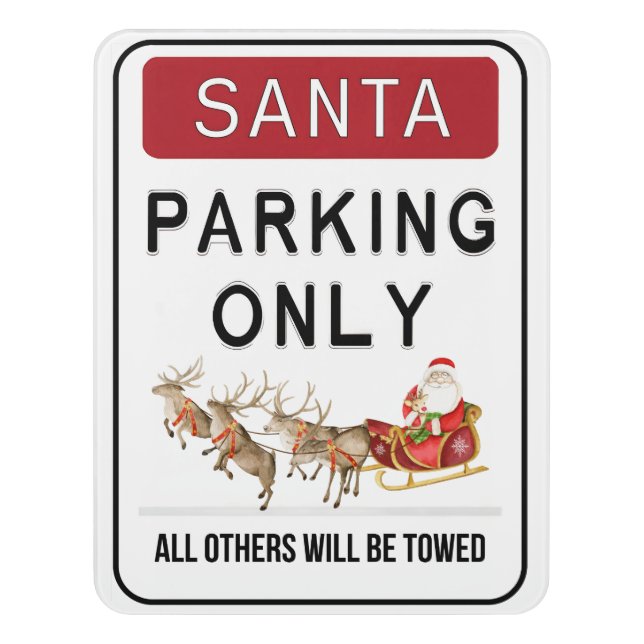 Santa Parking Only | Funny Christmas Design Door Sign (Contemporary Vert)