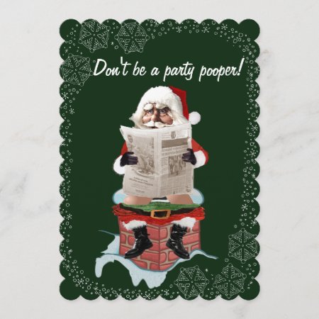 Santa "party Pooper" Funny Christmas Invitations