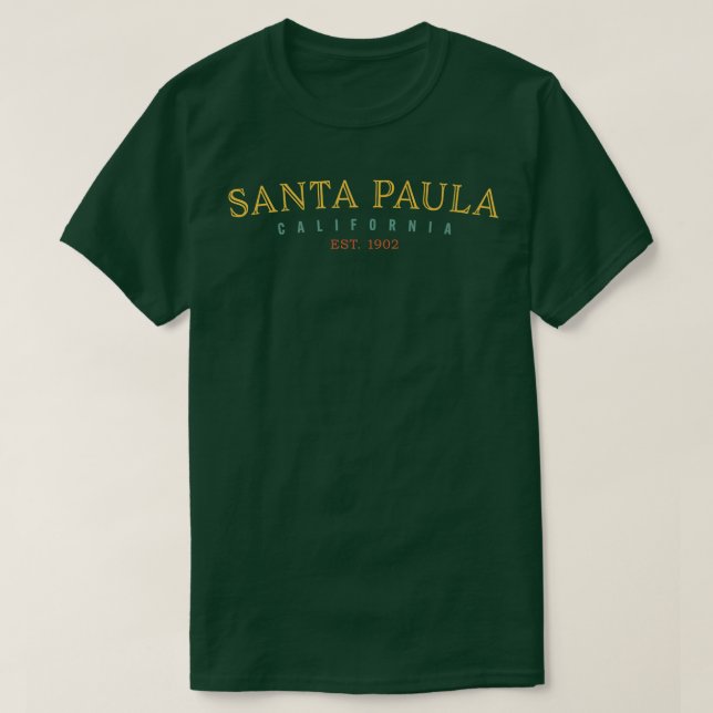 Santa Paula California CA USA Hometown Pride Premi T-Shirt (Design Front)