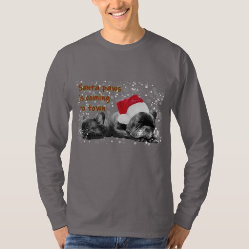 Santa paws french bulldog Christmas longsleeve T_Shirt