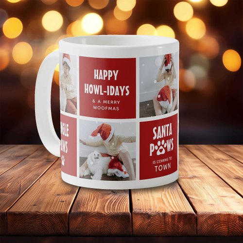 Santa Paws Happy Howlidays 5 Photo Dog Christmas Coffee Mug