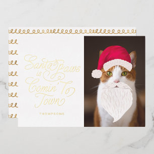 Santa Paws is Comin' to Town Fun Pet Photo Santa Foil Holiday Card
