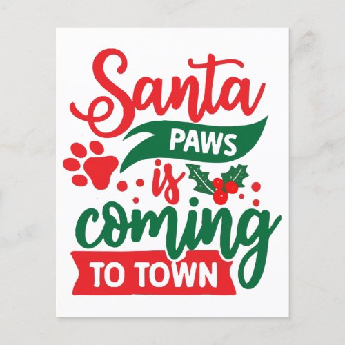 Santa paws is coming to town 