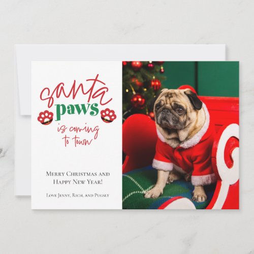 Santa Paws is Coming to Town Pet Holiday Card