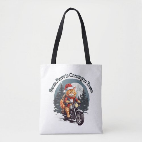 Santa Paws is Coming to Town   Tote Bag