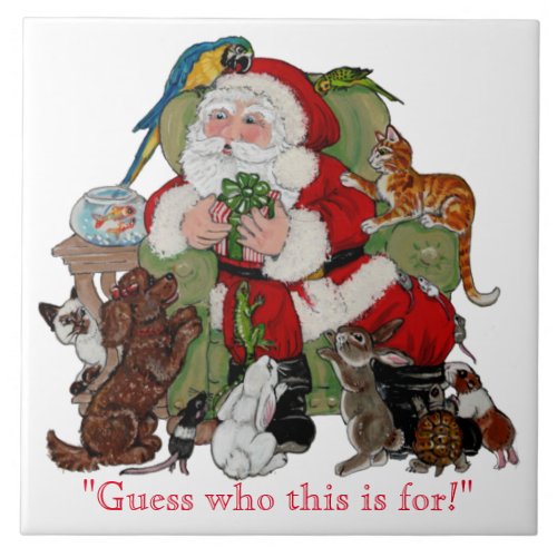 Santa  Pets Christmas Holiday Fun Animal Lover Ceramic Tile