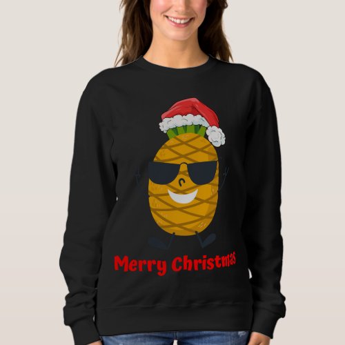 Santa Pineapple Merry Christmas Tree Pajama Vacati Sweatshirt