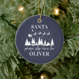 Santa please stop here for Christmas traditional C Ceramic Ornament