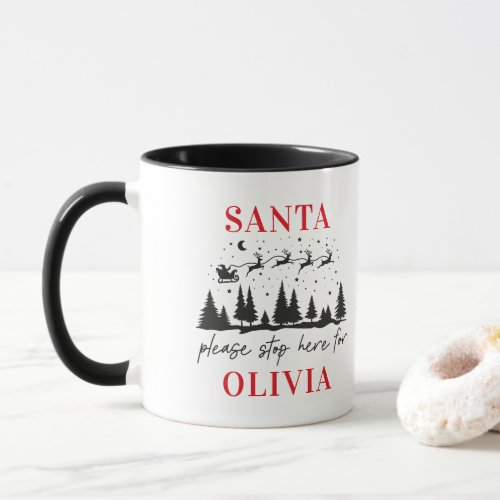 Santa please stop here for Christmas traditional C Mug