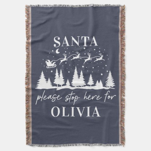 Santa please stop here for Christmas traditional F Throw Blanket
