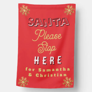 Santa Please Stop Here Gold Snowflakes Personalize House Flag