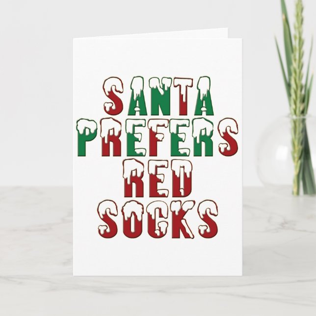 Santa prefers Red Socks funny LOL Chri Holiday Card (Front)
