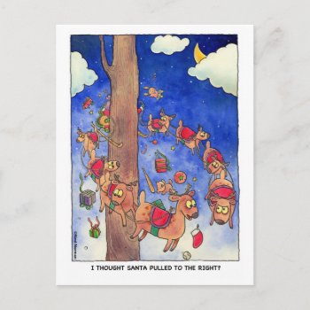 Santa Pulled To The Right Postcard by HappyDapper at Zazzle