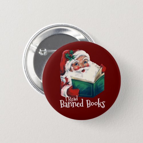 Santa Reads Banned Books Button