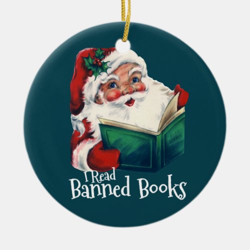 Santa Reads Banned Books Ceramic Ornament