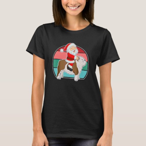 Santa Riding English Bulldog Christmas PJs Xmas Pa T_Shirt