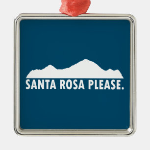 Santa Rosa California Please Metal Ornament