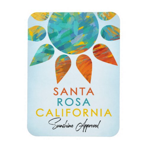 Santa Rosa California Sunshine Travel Magnet