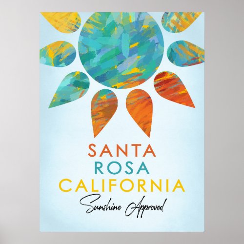 Santa Rosa California Sunshine Travel Poster