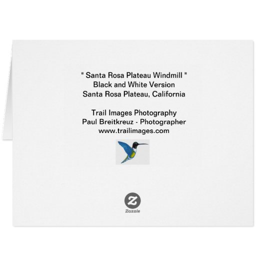 " Santa Rosa Plateau Windmill " Black and White (Back Horizontal)