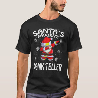 Santa s Favorite Bank Teller Christmas T Shirt
