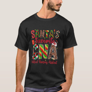 Santa s Favorite CNA Certified Nursing Assistant C T-Shirt