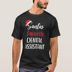 Santa’s Favorite Dental Assistant Pajama Christmas T-Shirt