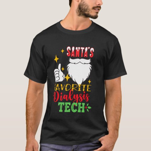 Santa S Favorite Dialysis Tech Funny Christmas Nur T_Shirt