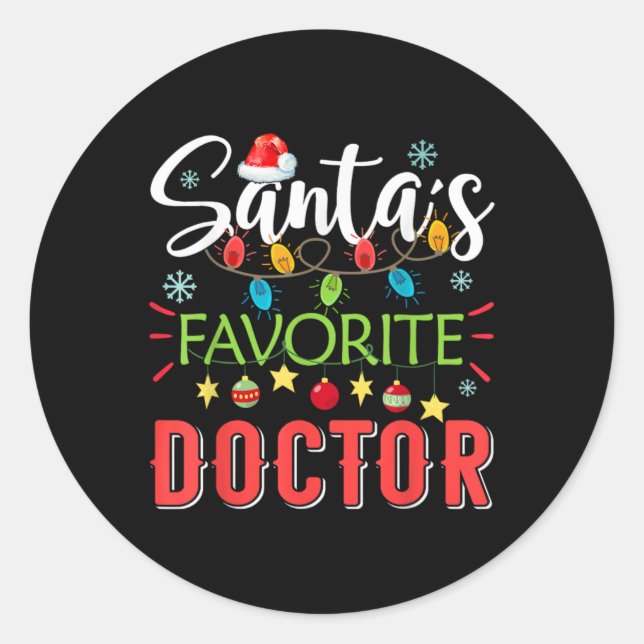 Santa S Favorite Doctor Xmas Light Santa Hat Chris Classic Round Sticker (Front)