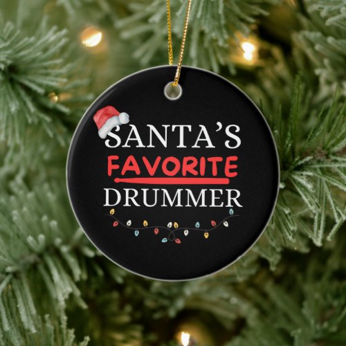 Santas Favorite Drummer Cute Ceramic Ornament