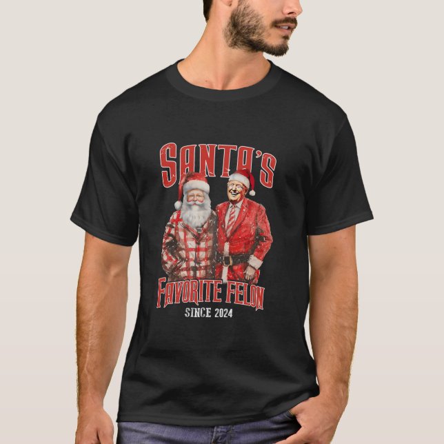 Santa s Favorite Felon Since 2024 Christmas Pajama T-Shirt (Front)