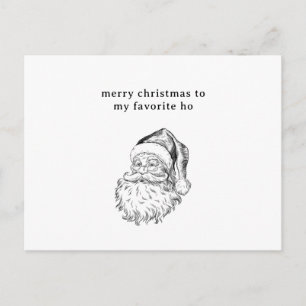 Santa’s Favorite Ho Funny Holiday Card 