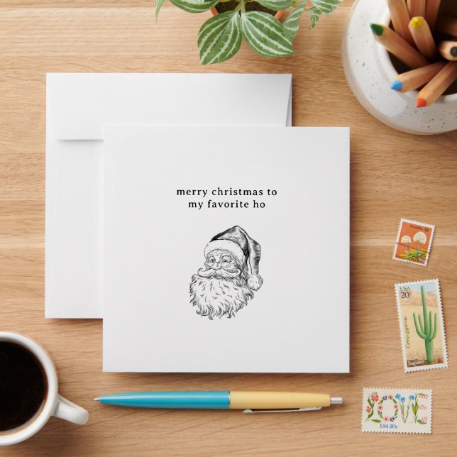 Santa’s Favorite Ho Funny Holiday Card  Envelope (Desk)