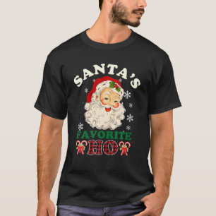 Santa s Favorite Ho Xmas Family Matching Pjs Funny T-Shirt