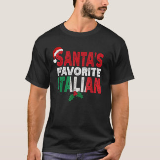 Santa s Favorite Italian Christmas T-Shirt