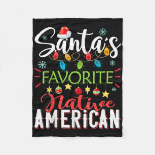 Santa S Favorite Native American Xmas Light Hat Ch Fleece Blanket