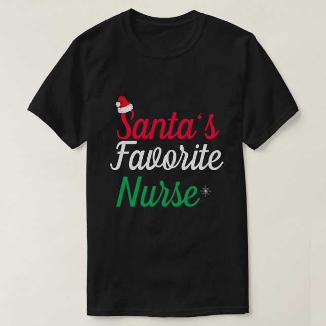 Santa’s Favorite Nurse Christmas Appreciation  T-Shirt (Design Front)